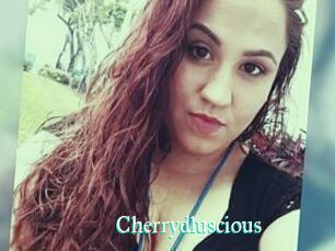 Cherrydluscious