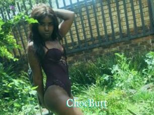 ChocButt