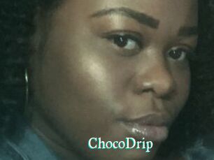 ChocoDrip