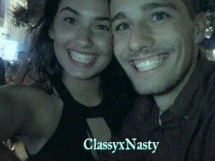ClassyxNasty