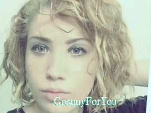 CreamyForYou