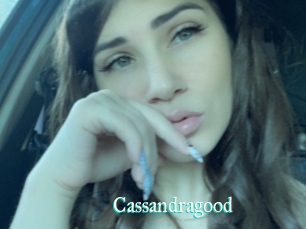 Cassandragood