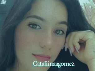 Cataliinaagomez
