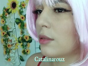 Catalinarouz