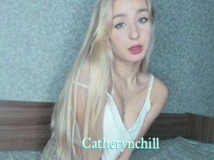Catherynchill