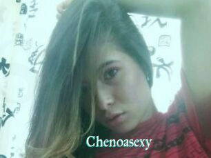 Chenoasexy
