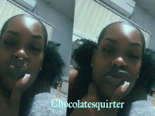 Chocolatesquirter