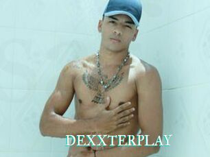 DEXXTERPLAY