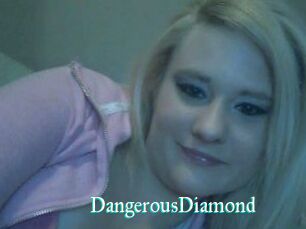 DangerousDiamond
