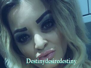 Destinydesiredestiny