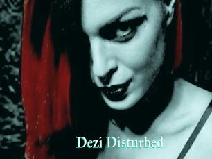 Dezi_Disturbed