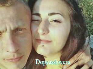 Dopeasslovers