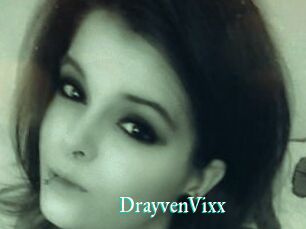 DrayvenVixx