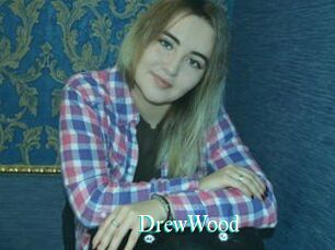 DrewWood