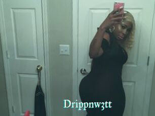 Drippnw3tt