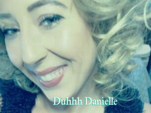 Duhhh_Danielle