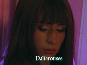 Daliarousee