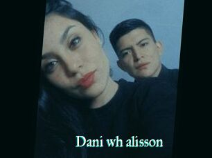Dani_wh_alisson