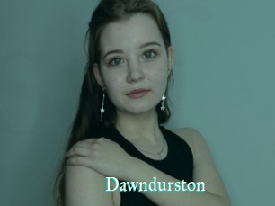 Dawndurston