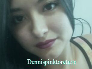 Dennispinktoreturn