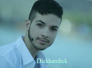 Dickbandick