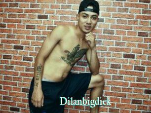 Dilanbigdick
