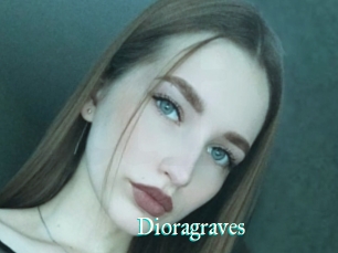 Dioragraves