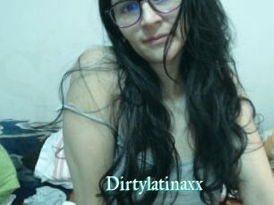 Dirtylatinaxx