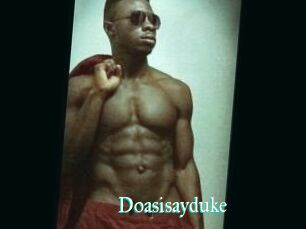 Doasisayduke