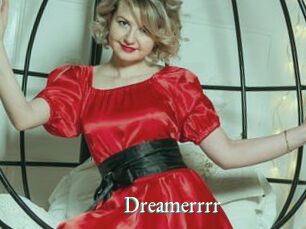 Dreamerrrr