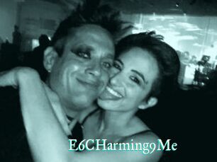 E6CHarming9Me