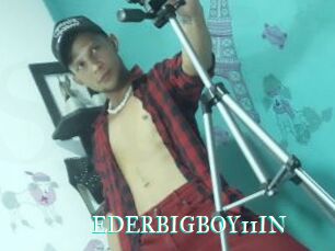 EDERBIGBOY11IN