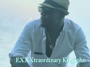 EXXXtraordinary_KingJohn