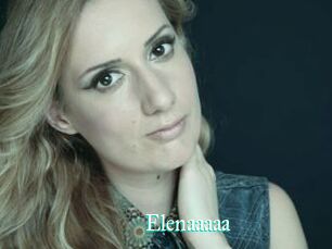 Elenaaaaa