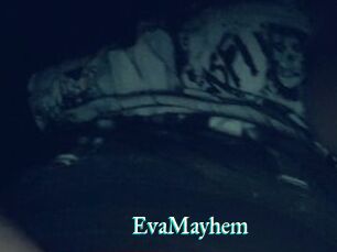 EvaMayhem