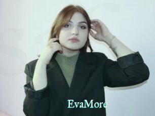 EvaMore