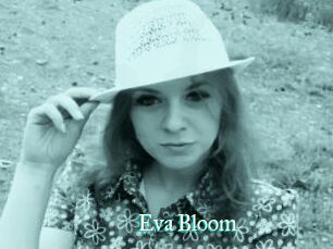 Eva_Bloom