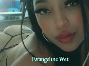 Evangeline_Wet