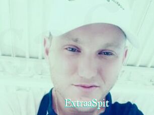 ExtraaSpit