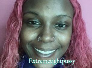 Extremetightpussy