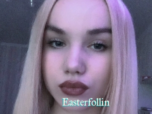 Easterfollin
