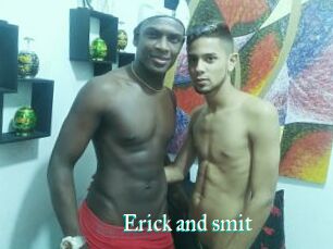 Erick_and_smit