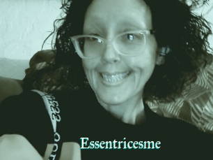 Essentricesme