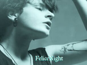FeliceNight