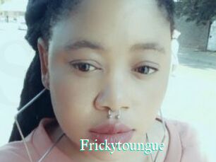 Frickytoungue