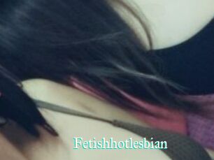 Fetishhotlesbian