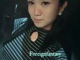 Foreignfantasy