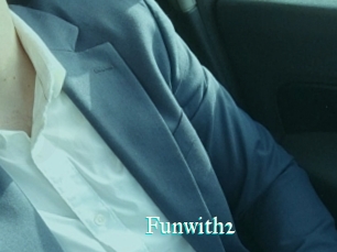 Funwith2