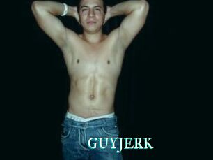 GUYJERK