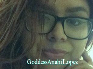 GoddessAnahiLopez